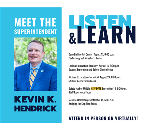 Meet the Superintendent Listen & Learn